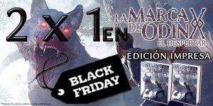 Consigue 2x1 de La marca de Odín: El despertar por Black Friday