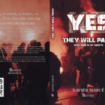 Paperback cover design for Yes, they will pass! Civil war in 24 tweets thriller book and novel by writer Xavier Marce.