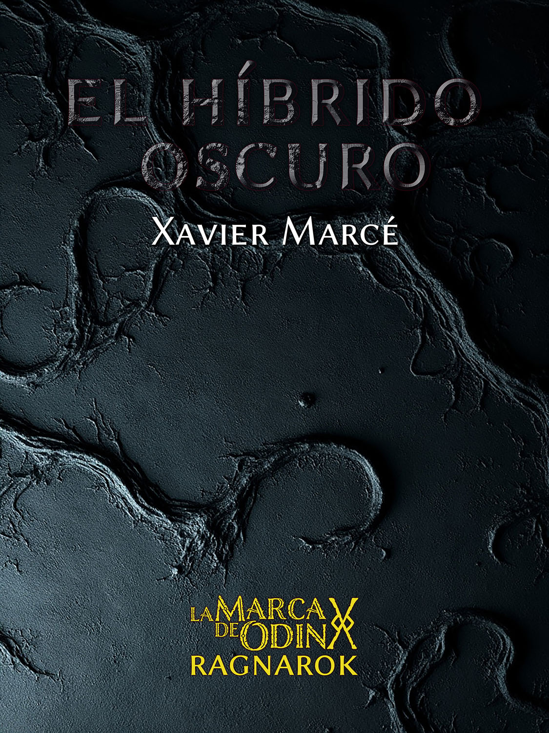 Portada de 'El híbrido oscuro' de La marca de Odín: Ragnarok.