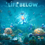 Life Below - Kasedo Games y Megapop Games.