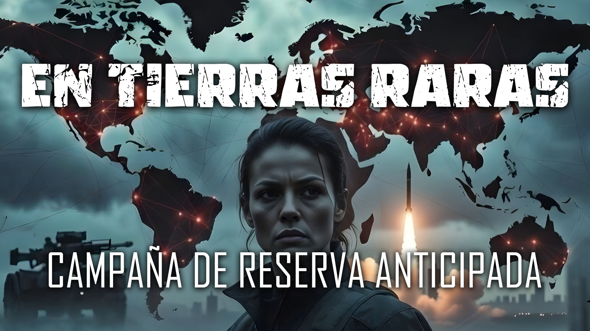Campaña de reserva anticipada de En Tierras Raras banner